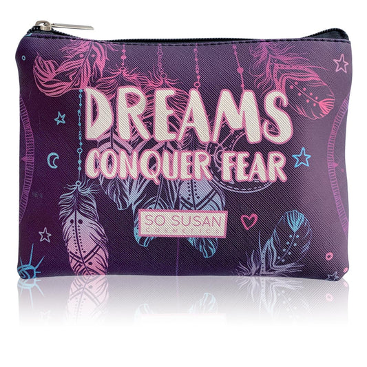 Limited-Edition Makeup Bag - Dreams Conquer Fear
