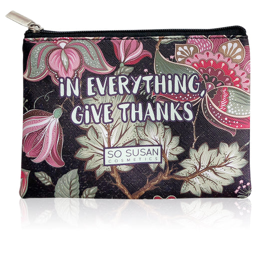 Limited-Edition Makeup Bag - In Everything, Give Thanks