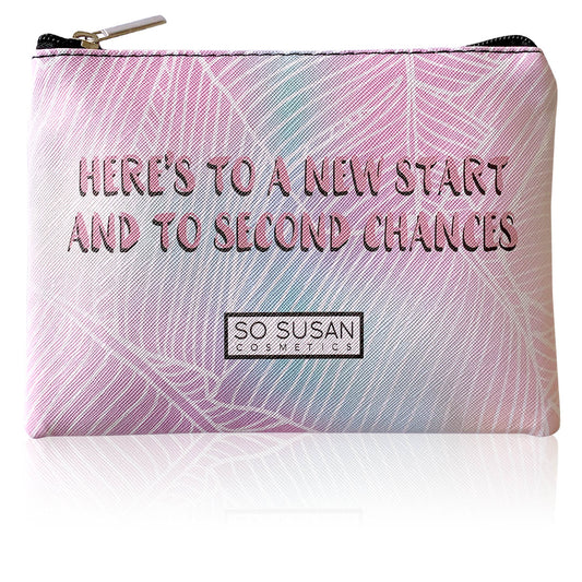 Limited-Edition Makeup Bag - Here's To A New Start And To Second Chances